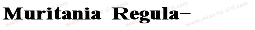 Muritania Regula字体转换